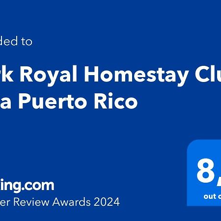 Park Royal Homestay Club Cala Puerto Rico Humacao Exterior foto